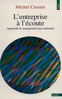 Entreprise L''Coute. Apprendre Le Management Post-Industriel(l')