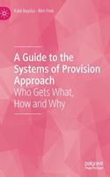 Guide to the Systems of Provision Approach