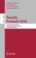 Security Protocols XXVII