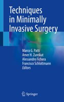 Techniques in Minimally Invasive Surgery