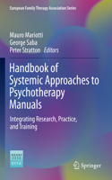 Handbook of Systemic Approaches to Psychotherapy Manuals