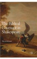 The Biblical Covenant in Shakespeare