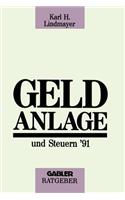 Geldanlage und Steuern ’91