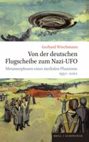 Von Der Deutschen Flugscheibe Zum Nazi-UFO