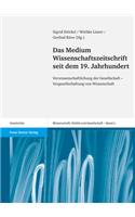 Das Medium Wissenschaftszeitschrift Seit Dem 19. Jahrhundert