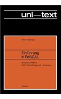 Einführung in Pascal: Skriptum Für Hörer Aller Fachrichtungen AB 1. Semester