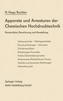 Apparate Und Armaturen Der Chemischen Hochdrucktechnik