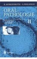 Oralpathologie II