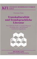 Transkulturalitaet Und Fremdsprachliche Literatur