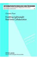 Enabling Lightweight Real-Time Collaboration