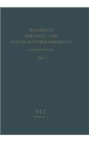 Syphilis Und Ulcus Molle: Bandteil a(Handbuch Der Haut- Und Geschlechtskrankheiten. Erganzungswer)