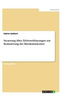 Steuerung über Zielvereinbarungen zur Reduzierung der Bürokratiekosten