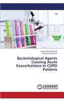 Bacteriological Agents Causing Acute Exacerbations in Copd Patients