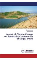 Impact of Climate Change on Pastoralist Communities of Dugda Dawa