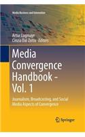 Media Convergence Handbook - Vol. 1