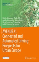 Avenue21. Connected and Automated Driving: Prospects for Urban Europe