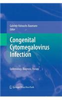 Congenital Cytomegalovirus Infection