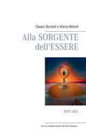 Alla Sorgente dell'Essere