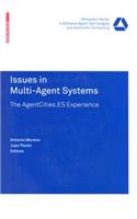 Issues in Multi-Agent Systems