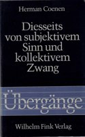 Diesseits Von Subjektivem Sinn Und Kollektivem Zwang. Schütz - Durkheim - Merleau-Ponty: Phänomenologische Soziologie Im Feld Des Zwischenleiblichen Verhaltens(5 Übergänge)