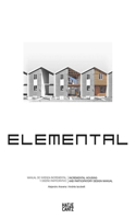 Alejandro Aravena: Elemental