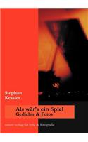 Als wär's ein Spiel