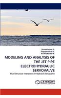 Modeling and Analysis of the Jet Pipe Electrohydraulic Servovalve