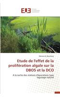 Etude de L'Effet de La Proliferation Algale Sur La Dbo5 Et La Dco