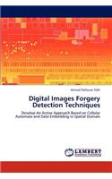 Digital Images Forgery Detection Techniques