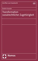 Transformation Sozialrechtlicher Zugehorigkeit
