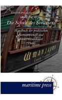 Schule des Seewesens