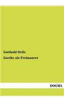 Goethe als Freimaurer