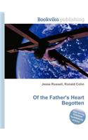 Of the Father's Heart Begotten