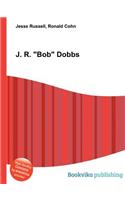 J. R. Bob Dobbs