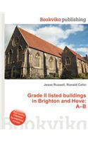 Grade II Listed Buildings in Brighton and Hove: A-B(English)
