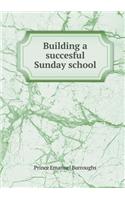 Building a Succesful Sunday School