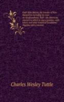 Capt. John Mason, the founder of New Hampshire including his tract on Newfoundland, 1620 : the American charters in which he was a grantee : with letters and other historical documents. Together with a memoir