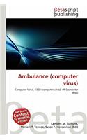 Ambulance (Computer Virus): (English)