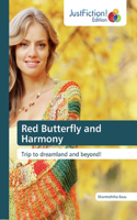 Red Butterfly and Harmony