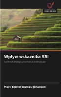 Wplyw wskaznika SRI