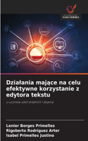 Dzialania majace na celu efektywne korzystanie z edytora tekstu