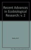 Recent Advances in Ecobiological Research