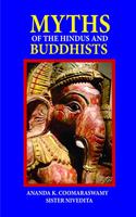 Myths of the Hindus and Buddhists