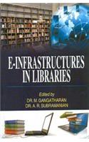 E-Infrastructures in Libraries