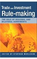 Trade and Investment Rule Making