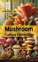 Mushroom Culture Technology