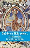 Que dice la Biblia sobre...: La Palabra de Dios, luz para la etica cristiana (Agua Viva) (Spanish Edition)