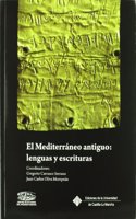 El Mediterraneo Antiguo: Lenguas y Escrituras