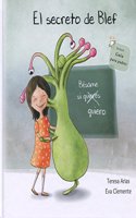 El secreto de Blef: Besame si quiero (Los tentaculos de Blef) (Spanish Edition)