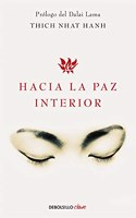 Hacia la paz interior / Toward Inner Peace